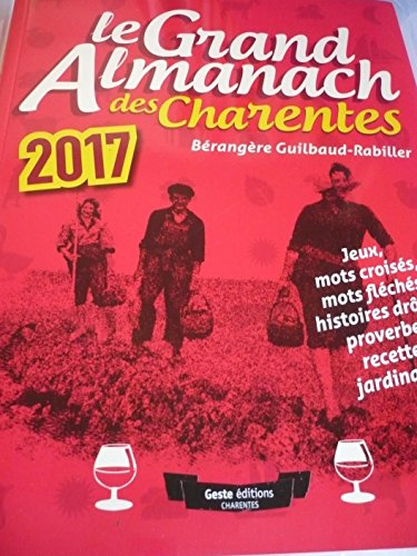 Le grand almanach des Charentes 2017
