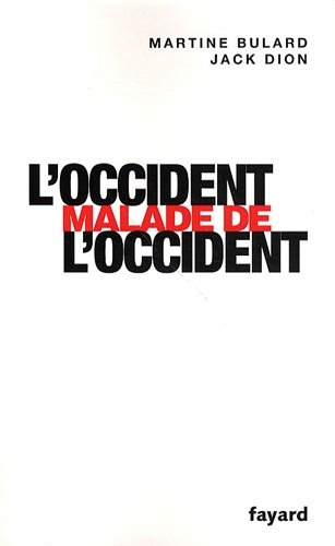 L'Occident malade de l'Occident