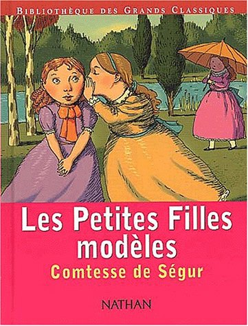 Les petites filles modèles : texte abrégé