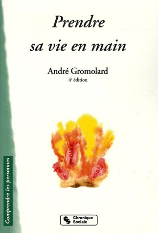 Prendre sa vie en main : par l'écoute réciproque et la décharge émotionnelle