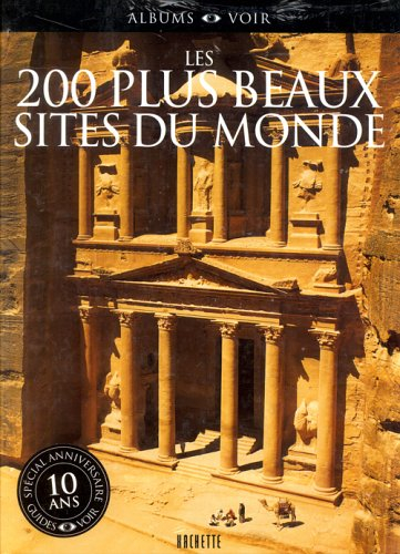 les 200 plus beaux sites du monde