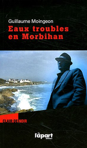 Eaux troubles en Morbihan