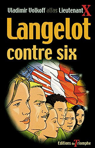 Langelot. Vol. 9. Langelot contre six