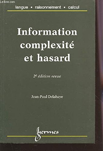 Information, complexité et hasard