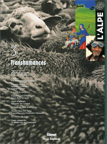 Alpe (L'), n° 3. Transhumances