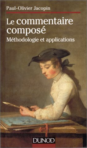 Le commentaire composé : méthodologie et applications pratiques