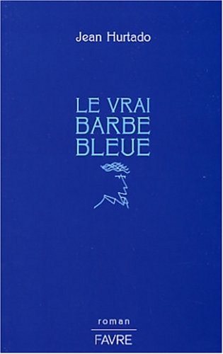 Le vrai Barbe Bleue