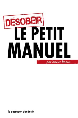 Désobéir : le petit manuel