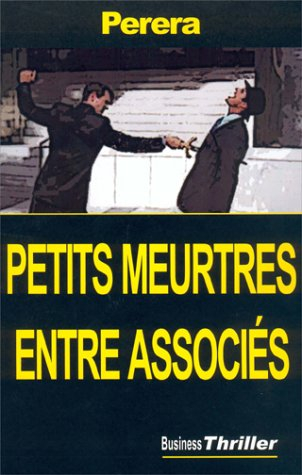 Petits meurtres entre associés
