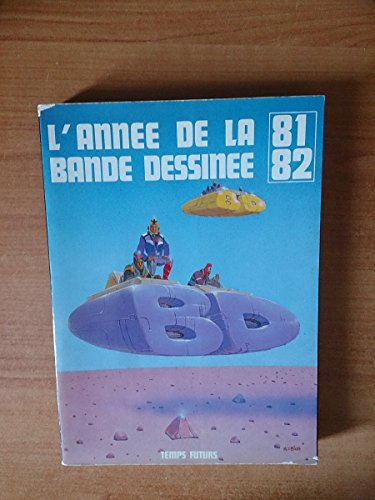 l'année de la bande dessinée 81-82 - couverture moebius