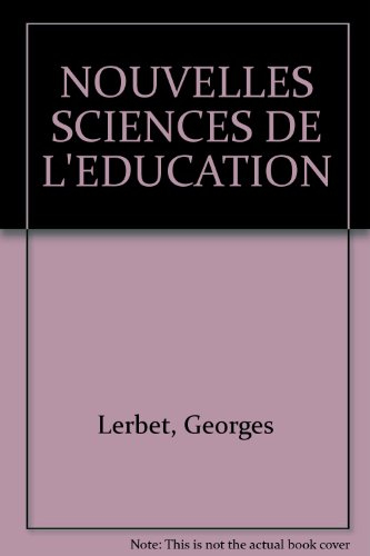 Les nouvelles sciences de l'éducation : au coeur de la complexité