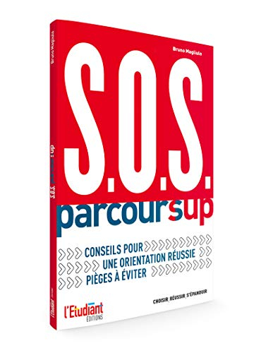 SOS Parcoursup : conseils pour une orientation réussie, pièges à éviter