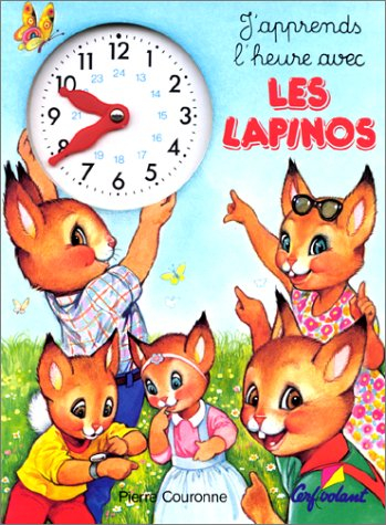 j'apprends l'heure avec les lapinos