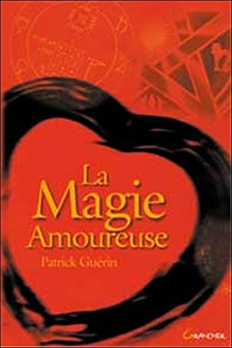 La magie amoureuse