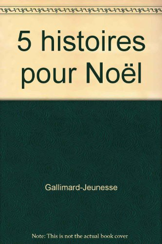 5 histoires pour Noël