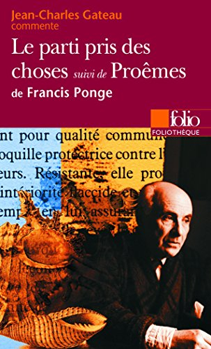 Le parti pris des choses de Francis Ponge