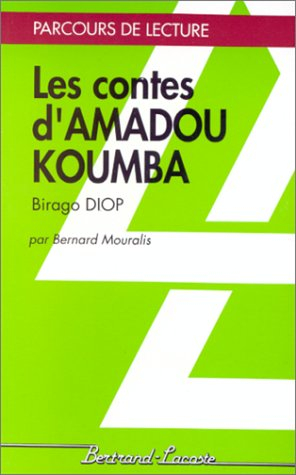 Les contes d'Amadou Koumba, Birago Diop