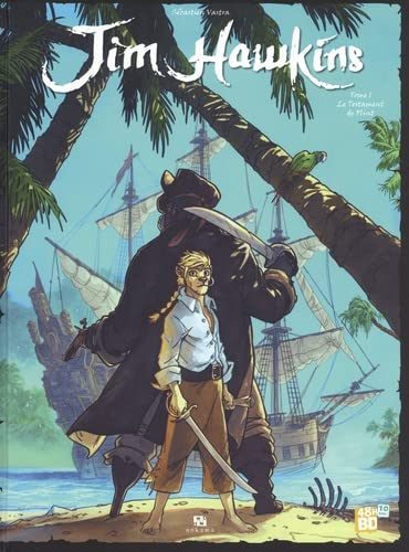Jim Hawkins - tome 1