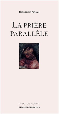 La prière parallèle