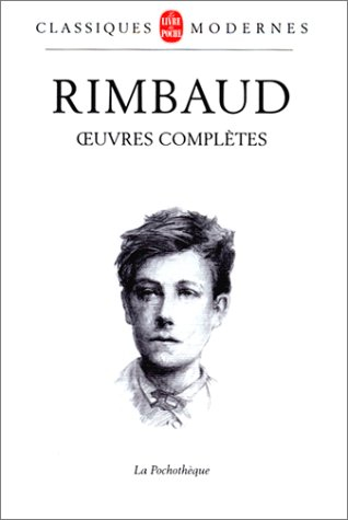 arthur rimbaud : oeuvres complètes
