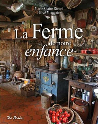 La ferme de notre enfance