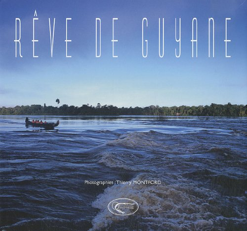Rêve de Guyane