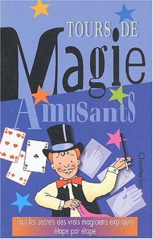 tours de magie amusants