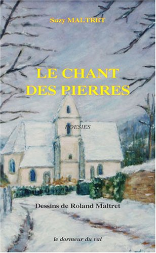 le chant des pierres