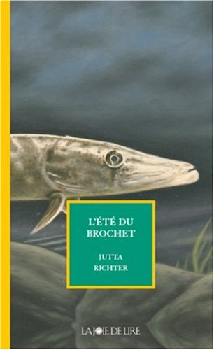 L'été du brochet