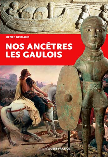 Nos ancêtres les Gaulois