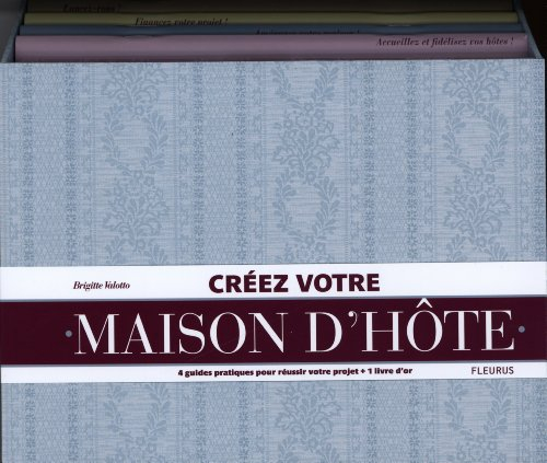 Créez votre maison d'hôte