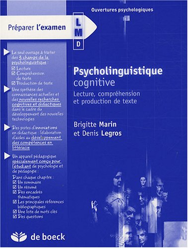 Psycholinguistique cognitive : lecture, compréhension et production de texte