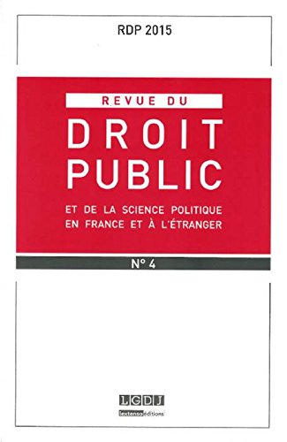 Revue du droit public et de la science politique en France et à l'étranger, n° 4 (2015)