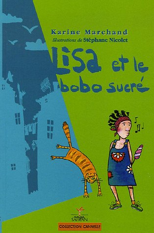 Lisa et le bobo sucré