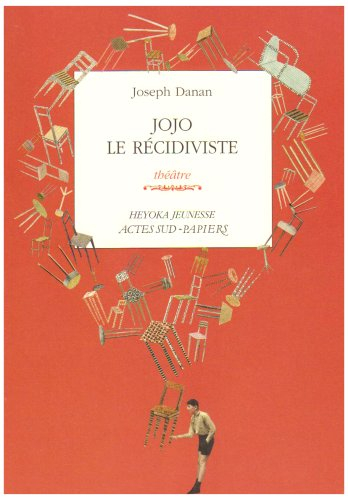 Jojo le récidiviste : théâtre