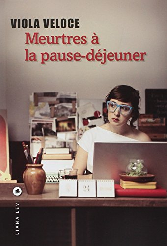 Meurtres à la pause-déjeuner