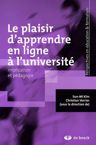 Le plaisir d'apprendre en ligne à l'université : implication et pédagogie