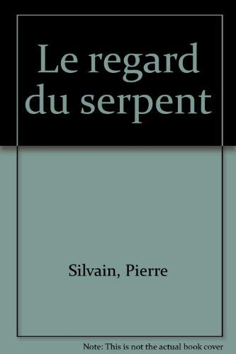 Le Regard du serpent