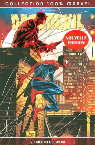 Daredevil. Vol. 2. Chemin de croix
