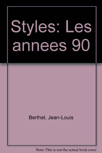 styles - les années 1990
