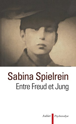 Sabina Spielrein, entre Freud et Jung