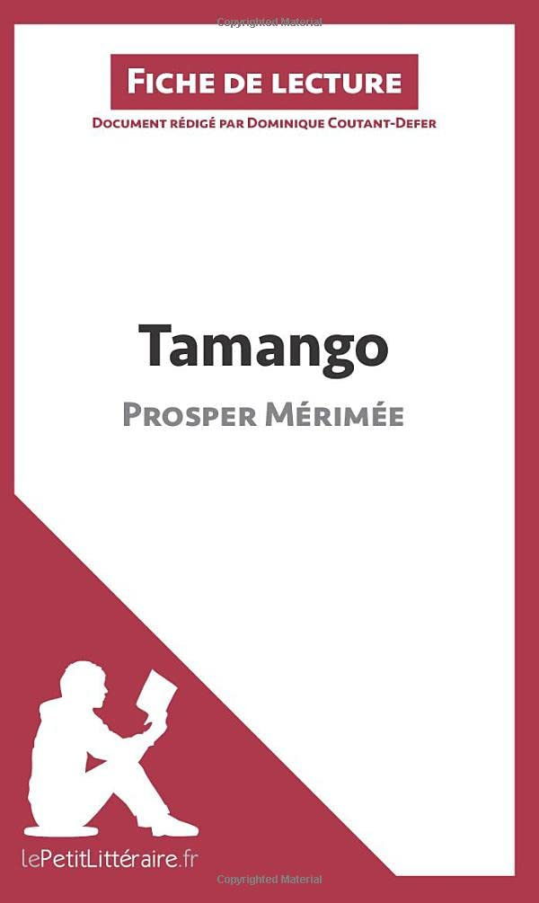 Tamango de Prosper Mérimée (Fiche de lecture) : Analyse complète et résumé détaillé de l'oeuvre