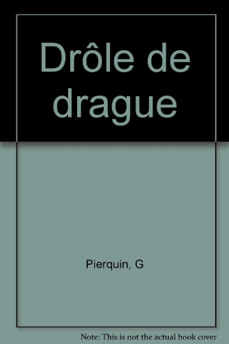 Drôle de drague