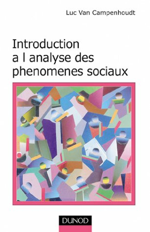 Introduction à l'analyse des phénomènes sociaux