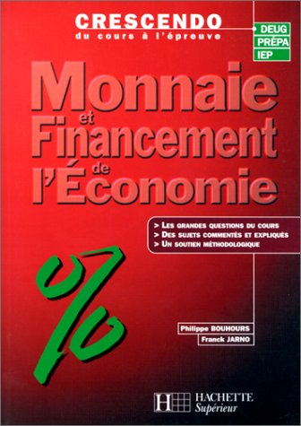 Monnaie et financement de l'économie