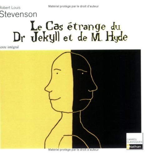 Le cas étrange du Dr Jekyll et de M. Hyde