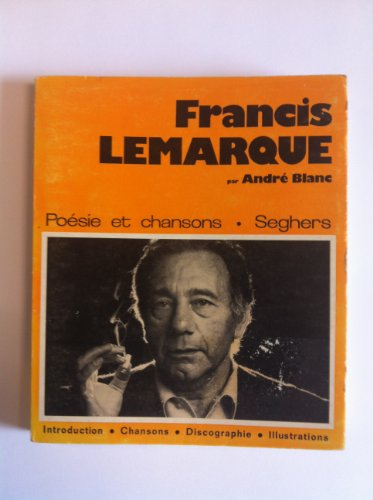 francis lemarque (poésie et chansons)