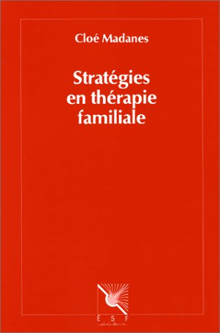 Stratégies en thérapie familiale