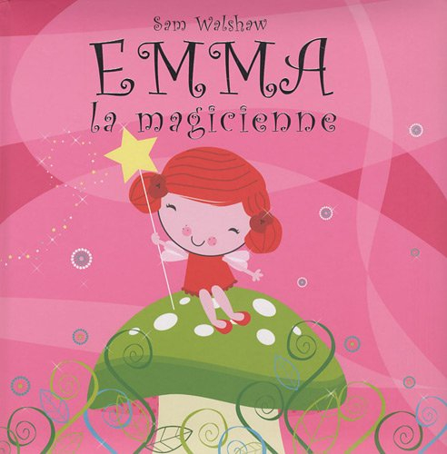Emma la magicienne