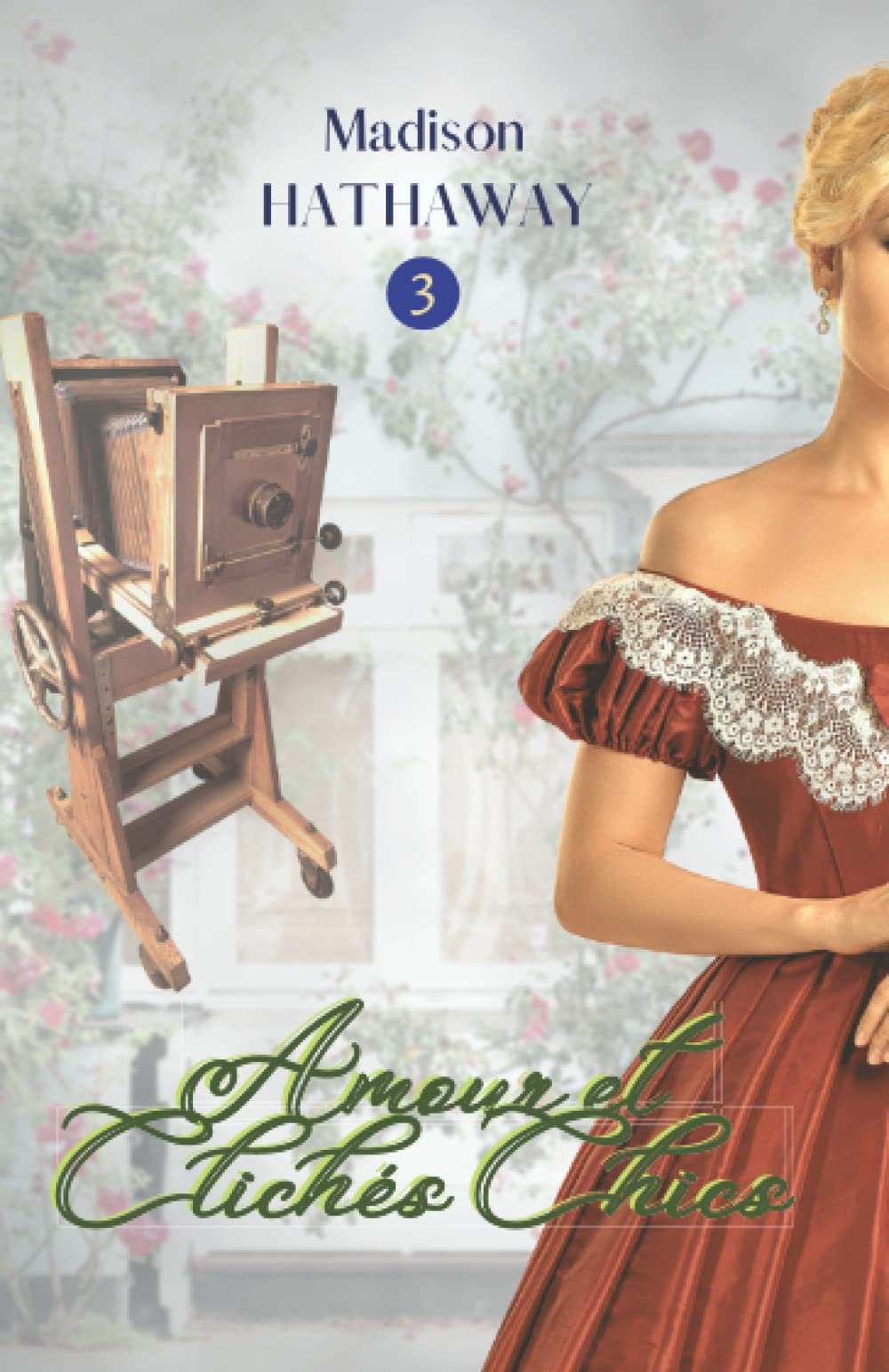 Amour et Clichés Chics: Une histoire d'Amour sous l'Ère Victorienne